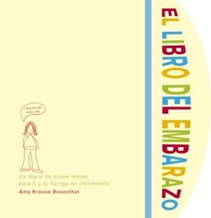 El libro del embarazo | 9788418956171 | Krouse Rosenthal, Amy