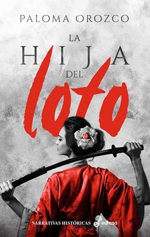 La hija del loto | 9788435064057 | Orozco, Paloma