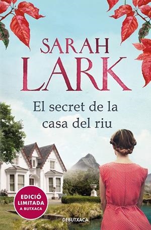 El secret de la casa del riu (edició limitada) | 9788418196034 | Lark, Sarah