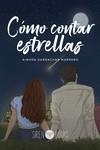 Cómo contar estrellas | 9788412604375 | Gardachar Marrero, Ainhoa