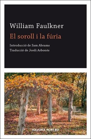 El soroll i la fúria | 9788417978891 | Faulkner, William