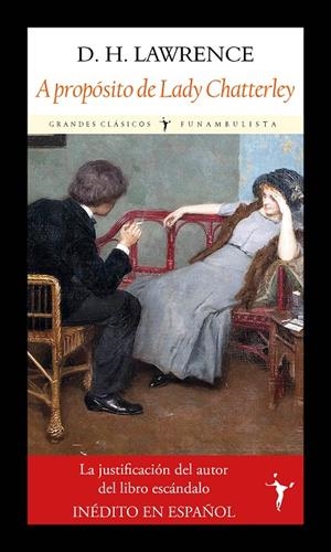 A propósito de Lady Chatterley | 9788412658743 | Lawrence, D. H.
