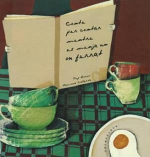 Conte per contar mentre es menja un on ferrat | 9788495730459 | Bruno, Pep / Bruno Buqueras, Carmen / Cabassa i Cortés, Mariona