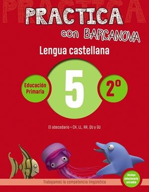 Practica con Barcanova 5. Lengua castellana | 9788448945305 | Camps, Montse / Serra, Lluïsa