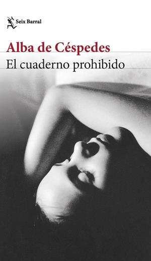 El cuaderno prohibido | 9788432240973 | Céspedes, Alba de