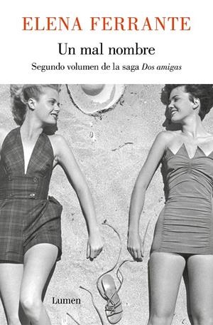 Un mal nombre (Dos amigas 2) | 9788426421739 | Ferrante, Elena