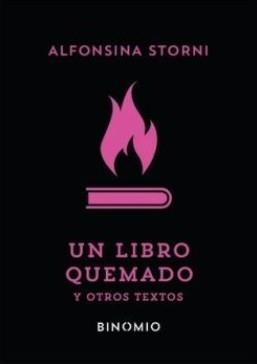 Un libro quemado y otros textos | 9788412620245 | Storni, Alfonsina
