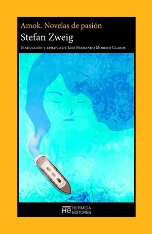 Amok. Novelas de pasión | 9788412551976 | Zweig, Stefan