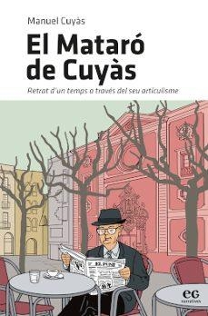 EL MATARÓ DE CUYÀS | 9788419292209 | CUYÀS GIBERT, MANUEL