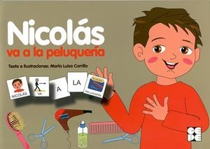 Pictogramas: Nicolás va a la peluquería | 9788478697588 | Carrillo Rojo, María Luisa