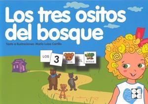 Pictogramas: Los tres ositos del bosque | 9788478697595 | Carrillo Rojo, María Luisa