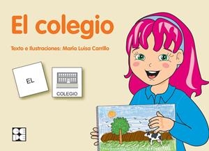 Pictogramas: El Colegio | 9788478699728 | Carrillo Rojo, María Luisa