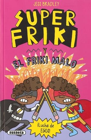 El friki malo | 9788467799491 | Bradley, Jess