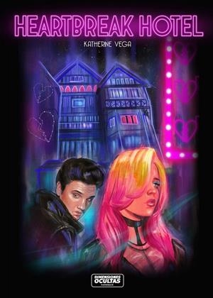 Heartbreak Hotel | 9788409391677 | Vega, Katherine