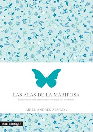 Las alas de la mariposa | 9788416033560 | Andrés Almada, Ariel
