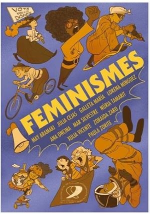 FEMINISME | 9788489938151 | ZARO SOTO, ZORAIDA / Aramaki, MAY / SILVESTRE, MAR / GALLETAMARIA / VICENTE, XULIA / MÍNGUEZ, LORENA