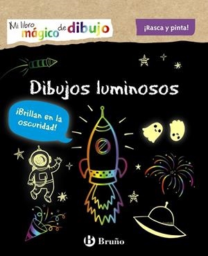 Mi libro mágico de dibujo. Dibujos luminosos | 9788469664216 | VVAA