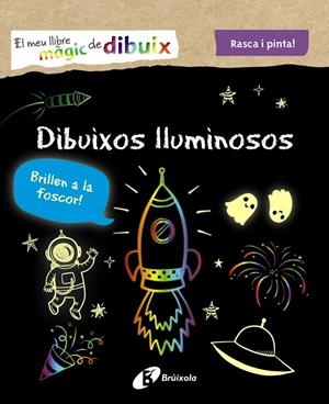 El meu llibre màgic de dibuix. Dibuixos lluminosos | 9788413490953 | VVAA
