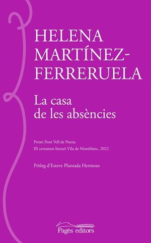 La casa de les absències | 9788413034508 | Martínez-Ferreruela, Helena