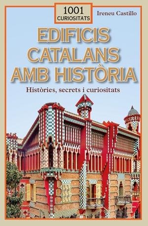 Edificis catalans amb història | 9788412589764 | Castillo Caso, Ireneu
