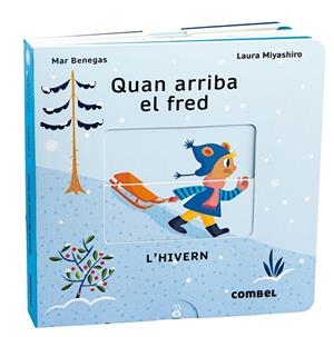 Quan arriba el fred. L'hivern | 9788411580090 | Benegas Ortiz, María del Mar