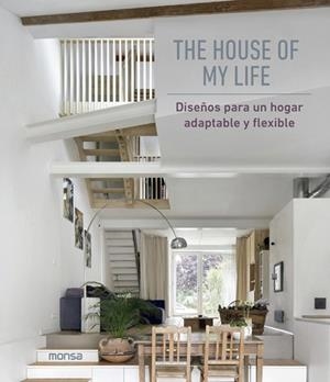 THE HOUSE OF MY LIFE | 9788417557454 | David Andreu