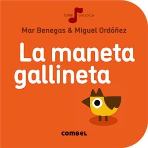 La maneta gallineta | 9788491011033 | Benegas Ortiz, María del Mar