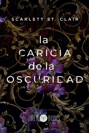 La caricia de la oscuridad | 9788412483703 | St. Clair, Scarlett
