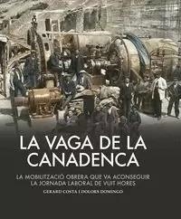 LA VAGA DE LA CANADENCA | 9788419239990 | Costa, Gerard / Domingo, Dolors