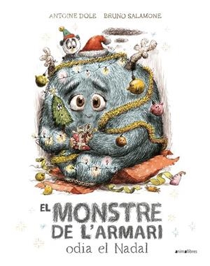 El monstre de l'armari odia el nadal | 9788419659460 | AA.VV.