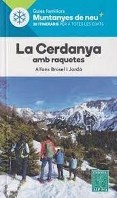 LA CERDANYA AMB RAQUETES | 9788480909877 | ALFONS BROSEL I JORDA