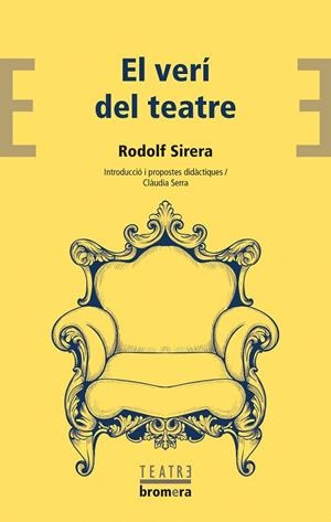 El verí del teatre | 9788413586076 | Sirera, Rodolf