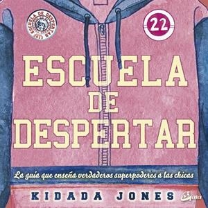 Escuela de despertar | 9788484457466 | Jones, Kidada