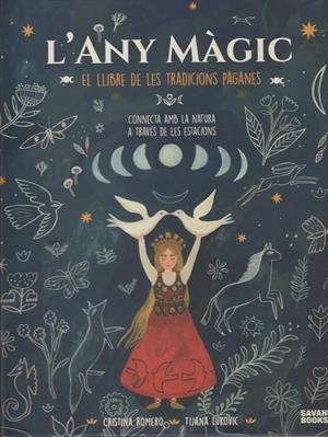 L'ANY MÀGIC | 9788412391879 | ROMERO MIRALLES, CRISTINA