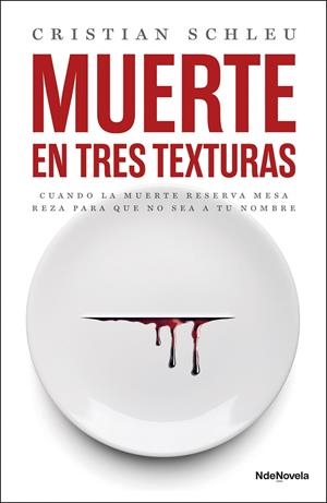 Muerte en tres texturas | 9788410140004 | Schleu, Cristian