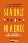 Ni a dalt ni a baix | 9788419719089 | Ehrenreich, Barbara / Ehrenreich, John