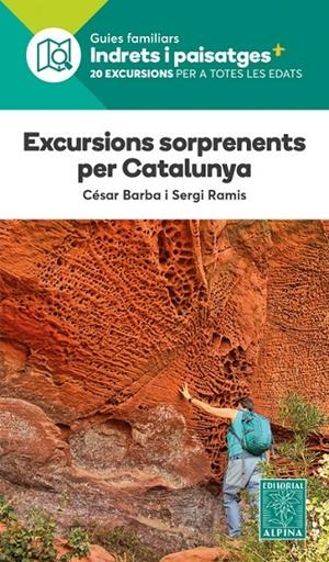EXCURSIONS SOPRENENTS PER CATALUNYA | 9788480908993 | BARBA, CESAR