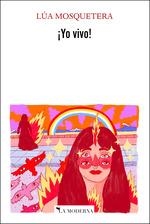 YO VIVO | 9788412410471 | LUA MOSQUETERA