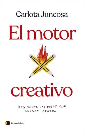 El motor creativo | 9788419812254 | Juncosa, Carlota