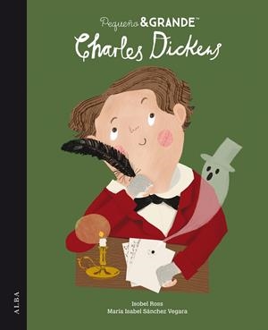 Pequeño&Grande Charles Dickens | 9788490659267 | Sánchez Vegara, María Isabel