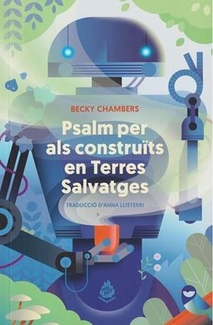 PSALM PER ALS CONSTRUÏTS EN TERRES SALVATGES | 9788412493054 | Chambers, Becky