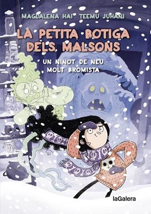 La petita botiga dels malsons 3. Un ninot de neu molt bromista | 9788424673949 | HALONEN, ANNE-MARI MAGDALENA