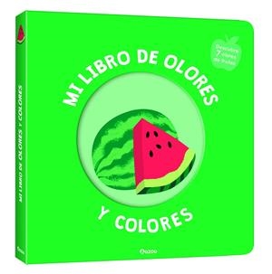 Mi libro de olores y colores. Frutas deliciosas | 9791039516709 | Mr. Iwi