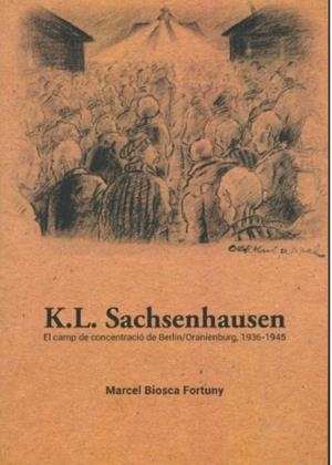 K.L. Sachsenhausen | 9788409577989 | Biosca Fortuny, Marcel