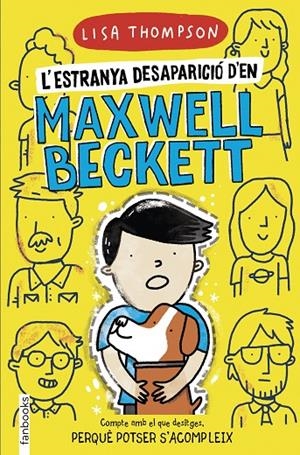 L'estranya desaparició d'en Maxwell Beckett | 9788418327360 | Thompson, Lisa