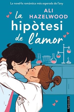 La hipòtesi de l'amor | 9788419150400 | Hazelwood, Ali