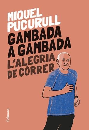 Gambada a gambada | 9788466429665 | Pucurull i Fontova, Miquel