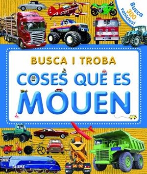 Busca i troba. Coses que es mouen | 9788498017274 | AAVV