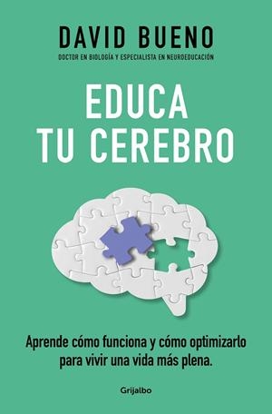 Educa tu cerebro | 9788425365621 | Bueno, David