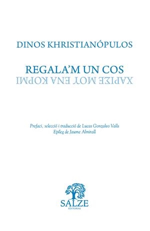 Regala'm un cos | 9788409579150 | Khristianópulos, Dinos / Khristianópulos, Dinos